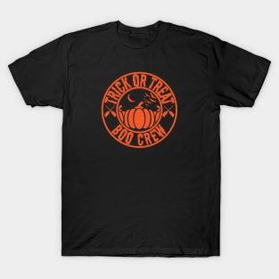 Trick or treat boo crew T-Shirt